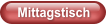 Mittagstisch