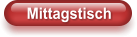 Mittagstisch