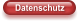 Datenschutz